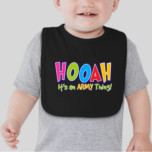 HOOAH It's An Army Thing Bib